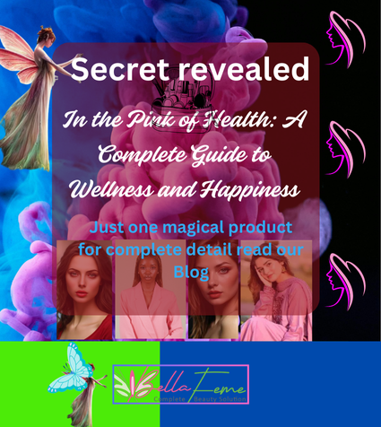 In the Pink of Health: Secret Revealed Complete Guide to Wellness